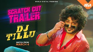 DJ Tillu Scratch Cut Trailer Siddhu JonnalagaddaNeha ShettyVamshi Vimal KrishnaSricharan Pakala [upl. by Yulma]