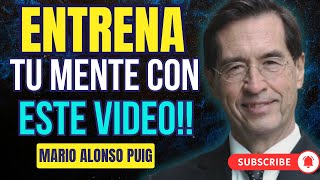 Como entrenar tu mente y tener más productividad MARIO ALONSO PUIG  MINDFULNESS [upl. by Kellby]