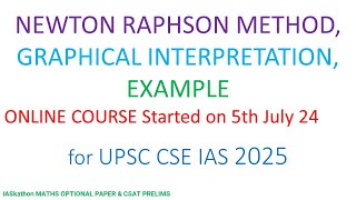 Newton Raphsons method GEOMETRICAL INTERPRETATION Example 4 UPSC CS MAIN MATHEMATICS PAPER II NA [upl. by Aelrac]