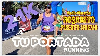 MEDIO MARATON ROSARITO  PUERTO NUEVO  TU PORTADA RUNNING [upl. by Ecinehs546]