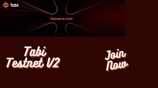 🚀 Tabi Testnet V2 Launch 🚀 Join Now  Part 1 [upl. by Stefa26]