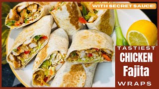 Tastiest Fajita Wraps  Quick And Easy Chicken Wraps  Best Wraps Recipe [upl. by Nial]