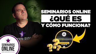 ¿Qué es Seminarios Online y Como Funciona EXPLICADO COMPLETO 2023 [upl. by Eylk]