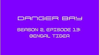 Danger Bay Season 2 Episode 13  30  Bengal Tiger 💜🎬 [upl. by Keithley]