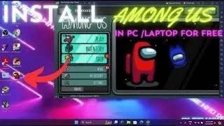 How to install AMONGOUS in pclaptop [upl. by Punak]