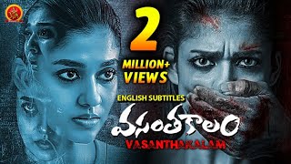 Nayanthara Latest Superhit Thriller Movie  Vasantha Kalam  Bhoomika  2020 Latest Telugu Movies [upl. by Marya972]