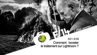 Comment booster son traitement de photo sur Lightroom  F14  S01E08 [upl. by Nwahsel478]