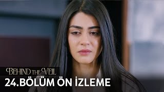 Gelin 24 Bölüm Ön İzleme  Behind the Veil Episode 24 Preview [upl. by Hannibal558]