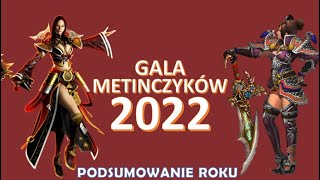 WIELKA GALA METINA  PODSUMOWANIE ROKU 2022 [upl. by Bertolde191]