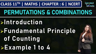 Class 11th Maths  Permutations amp Combinations  Fundamental Principle of Counting  Example 1 to 4 [upl. by Mabel]