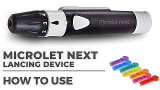 How to use Microlet Next Lancing Device [upl. by Ydoow]