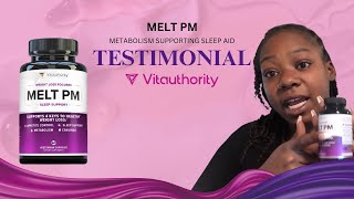 Deep Sleep amp Weight Loss with Melt PM  Vitauthority Sleep Support Review Rogtamya [upl. by Mcafee766]