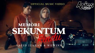 Yazid Izaham amp Wewinn  Memori Sekuntum Rindu Official Music Video [upl. by Corell]