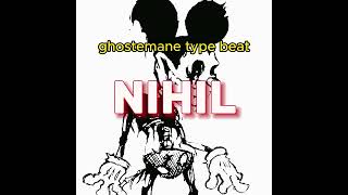 SOLD Ghostemane Type Beat  Nihil  2024 [upl. by Dawna]