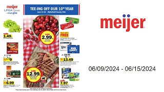 Meijer Weekly Ad US  06092024  06152024 [upl. by Espy]