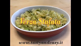 Verza Stufata  Ricetta Vegetariana Semplicissima [upl. by Ramos]