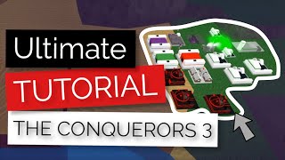 The Conquerors 3  TUTORIAL [upl. by Neom178]