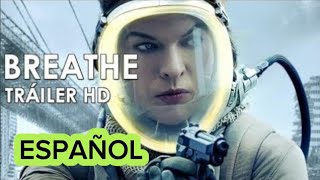 BREATHE Tráiler 2024 Español Subtitulado  Milla Jovovich  Sam Worthington [upl. by Verina455]