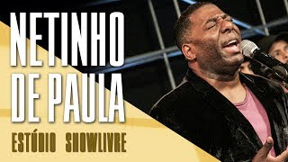 quotAbsolutaquot  Netinho de Paula no Estúdio Showlivre 2017 [upl. by Squire]