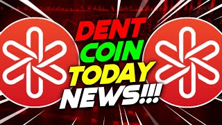 Dent Coin NEWS TODAY  DENT Price Prediction for 2022 [upl. by Cinom]