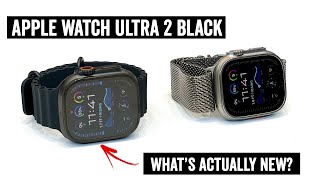 Apple Watch Ultra 2 Black HandsOn What’s Actually Different [upl. by Rebmat]