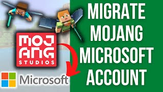 How To Migrate Minecraft Mojang Java Account To Microsoft Account [upl. by Ameehsat132]