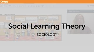 Social Learning Theory  Sociology  Chegg Tutors [upl. by Derzon848]