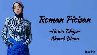 Roman Picisan  Hanin Dhiya X Ahmad Dhani  Lirik Lagu [upl. by Ecyt]