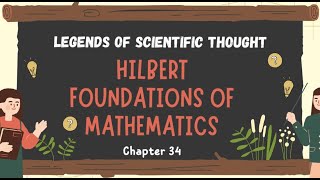 Hilbert  Foundations of Mathematics [upl. by Geirk987]