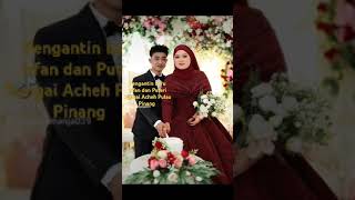 Pengantin Baru Irfan dan Puteri Sungai Acheh Pulau Pinang [upl. by Doll]