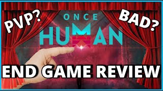 Once Human  Behind the Curtain I End Game Review I PvP Wars oncehuman [upl. by Tacy]