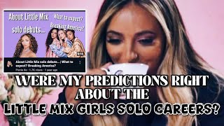 Were my predictions right about the Little Mix girls solo careers [upl. by Emirak]