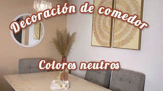 Gran Transformación Comedor  Colores Neutros  Por fin tenemos Cuadro ✨ [upl. by Floeter]