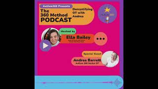 The 360 Method  Demystifying OT with Andrea [upl. by Erine]