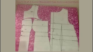 How to Draft a Bustier Blouse pattern with Yoke [upl. by Edie]