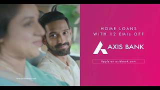 Axis Bank Home Loans with 12 EMIs off [upl. by Kendry336]