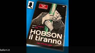 Recensione del film “Hobson il tiranno” di David Lean 1954 [upl. by Jacoby643]