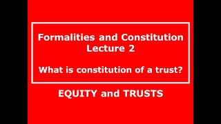 Constitution for absolute beginners  TRUST LAW for law students [upl. by Leumel]