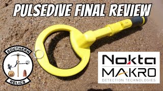 PulseDive NOKTA MAKRO Final Review METAL DETECTING [upl. by Ainoda830]