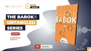 BA Bootcamp  BABOK Untangled Series  Episode 9 Competencies [upl. by Soalokcin838]