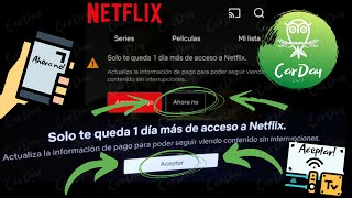 ¿Porque me aparece este mensaje quotSolo te queda X días de acceso a Netflixquot  CarDay🦉 [upl. by Alyakim135]