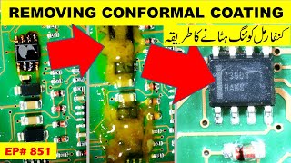 851 Removing Conformal Coating from electronics circuit boards [upl. by Anerat638]