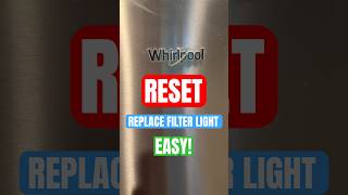 Reset “Replace Water Filter” Light  Whirlpool Refrigerator [upl. by Albemarle]