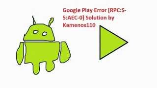 Tutorial how to fix Google Play Error RPCS5AEC0 [upl. by Telocin925]