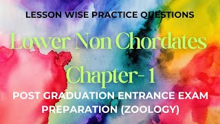 Lower Non Chordates Chapter 1 Practice Questions post graduation entrance exam preparation [upl. by Yenor]