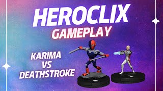 HeroClix  Gameplay  Karima vs Deathstroke [upl. by Thacker]