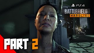 SHES HOT HEADED  Battlefield Hardline  Part 2 [upl. by Aia774]