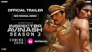 Inspector Avinash Season 2  Official Trailer  Inspector Avinash 2 Release Date Update  Jio cinema [upl. by Gnouhc937]