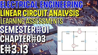 Linear Circuit Analysis  Chapter03  E313  Basic Engineering Circuit Analysis [upl. by Mufinella886]