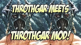 Throthgar meets his Throthgar Follower Mod [upl. by Cogswell]